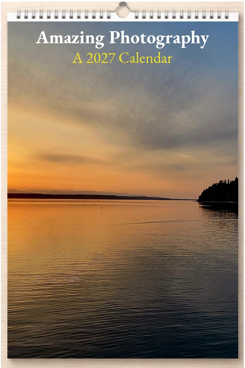 Amazing Photography: A 2027 Calendar