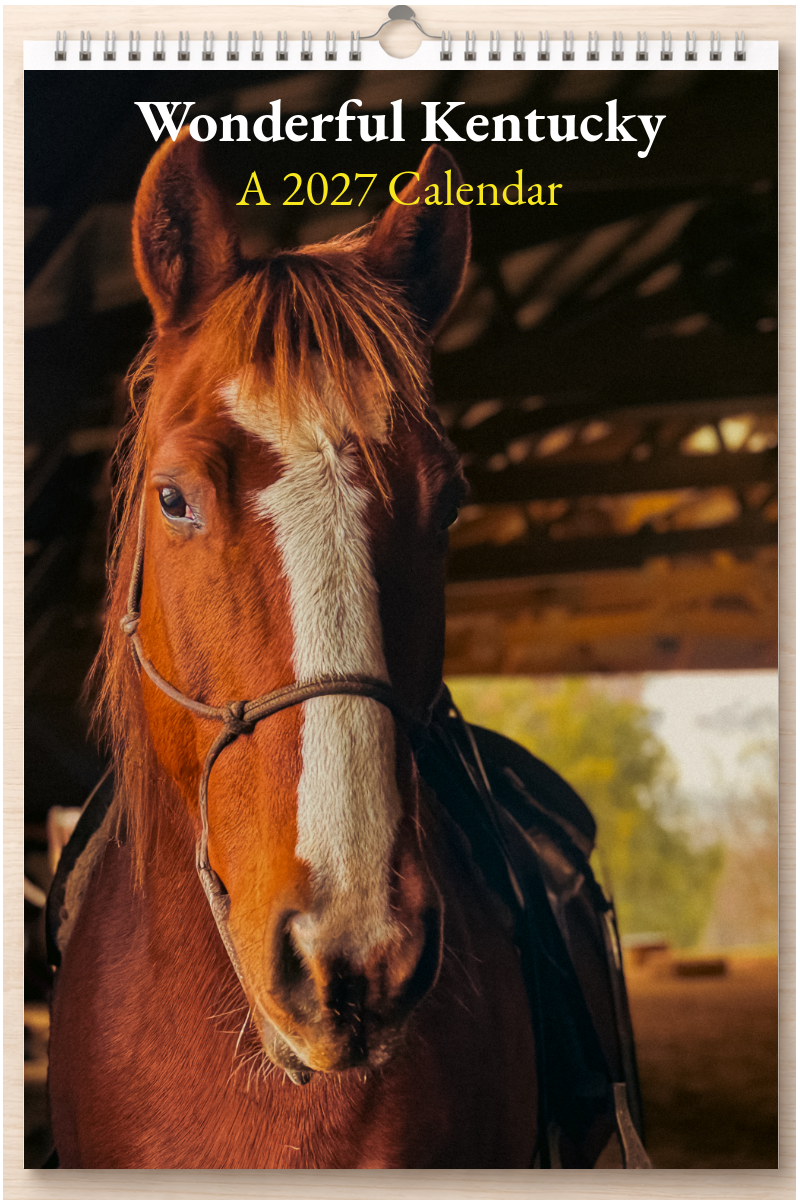 Wonderful Kentucky: A 2027 Calendar