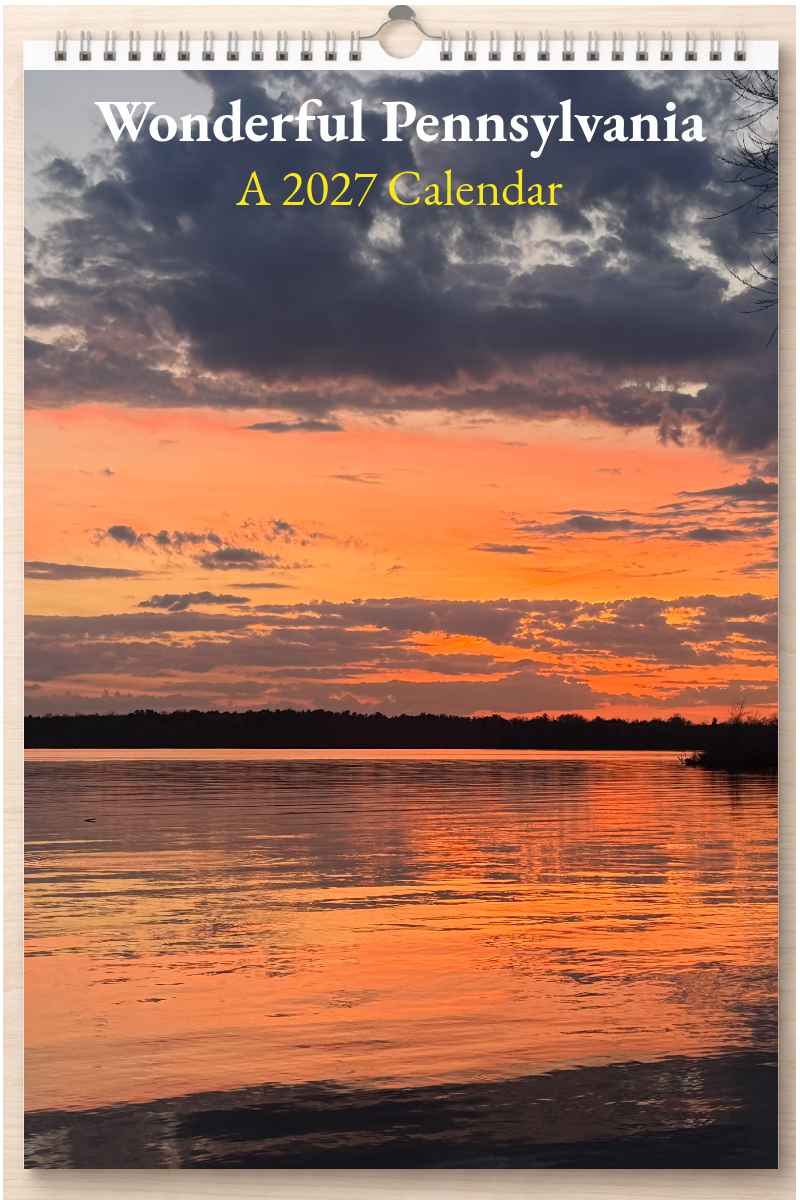 Wonderful Pennsylvania: A 2027 Calendar