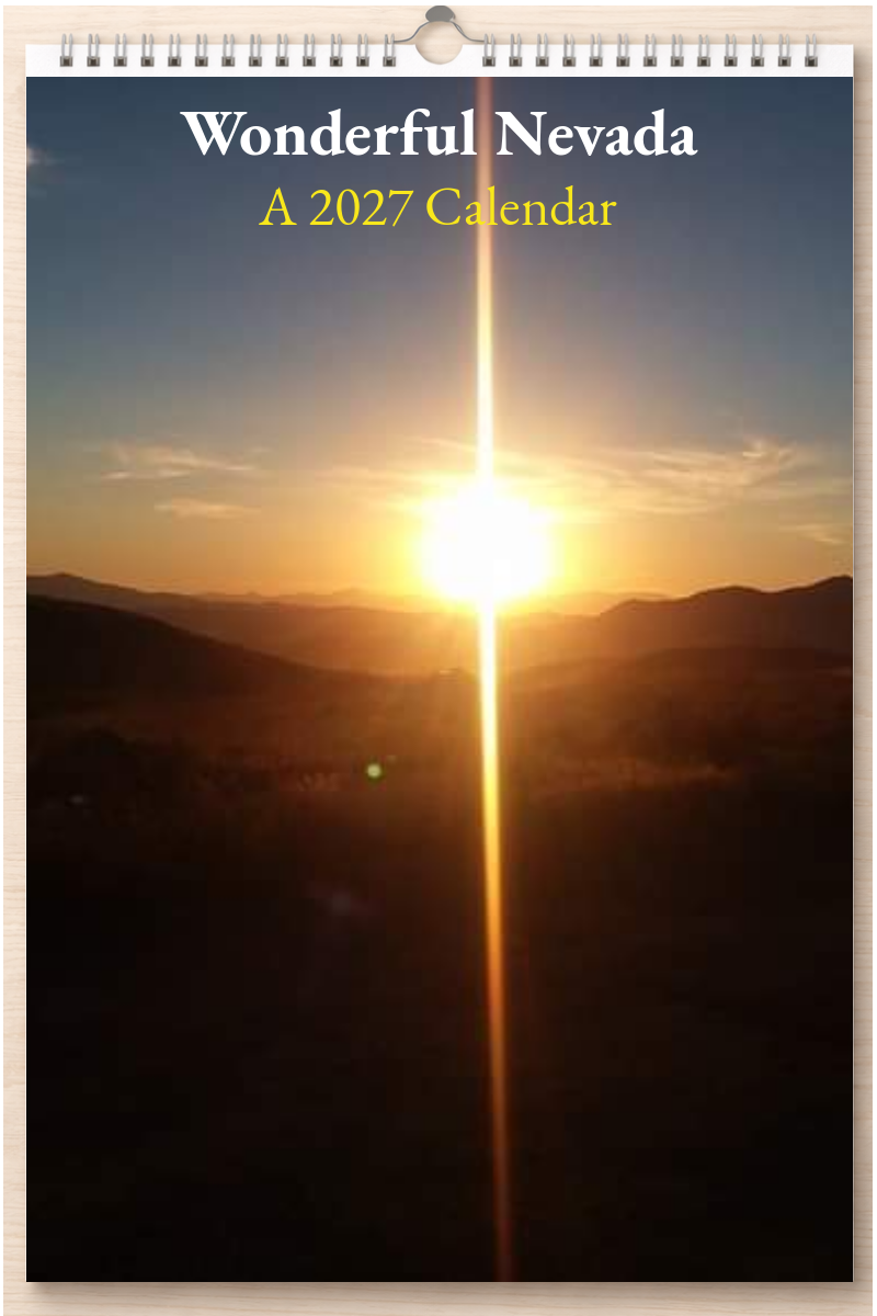 Wonderful Nevada: A 2027 Calendar