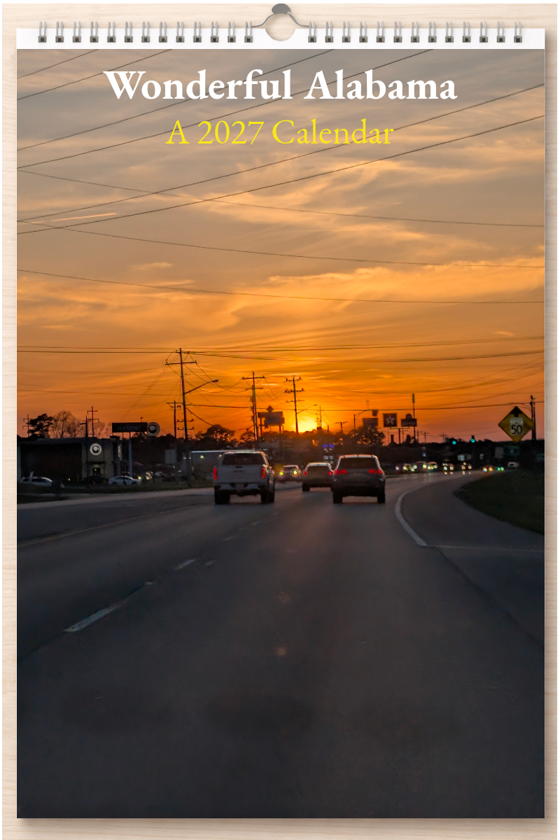 Wonderful Alabama: A 2027 Calendar