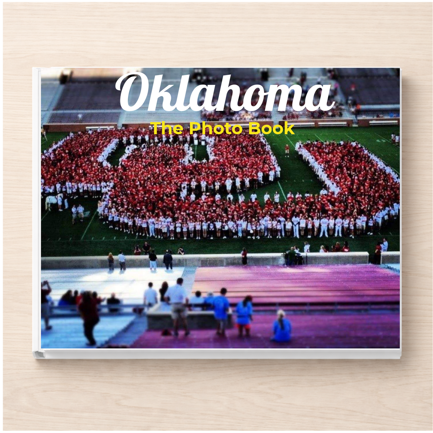 Oklahoma: The Photo Book