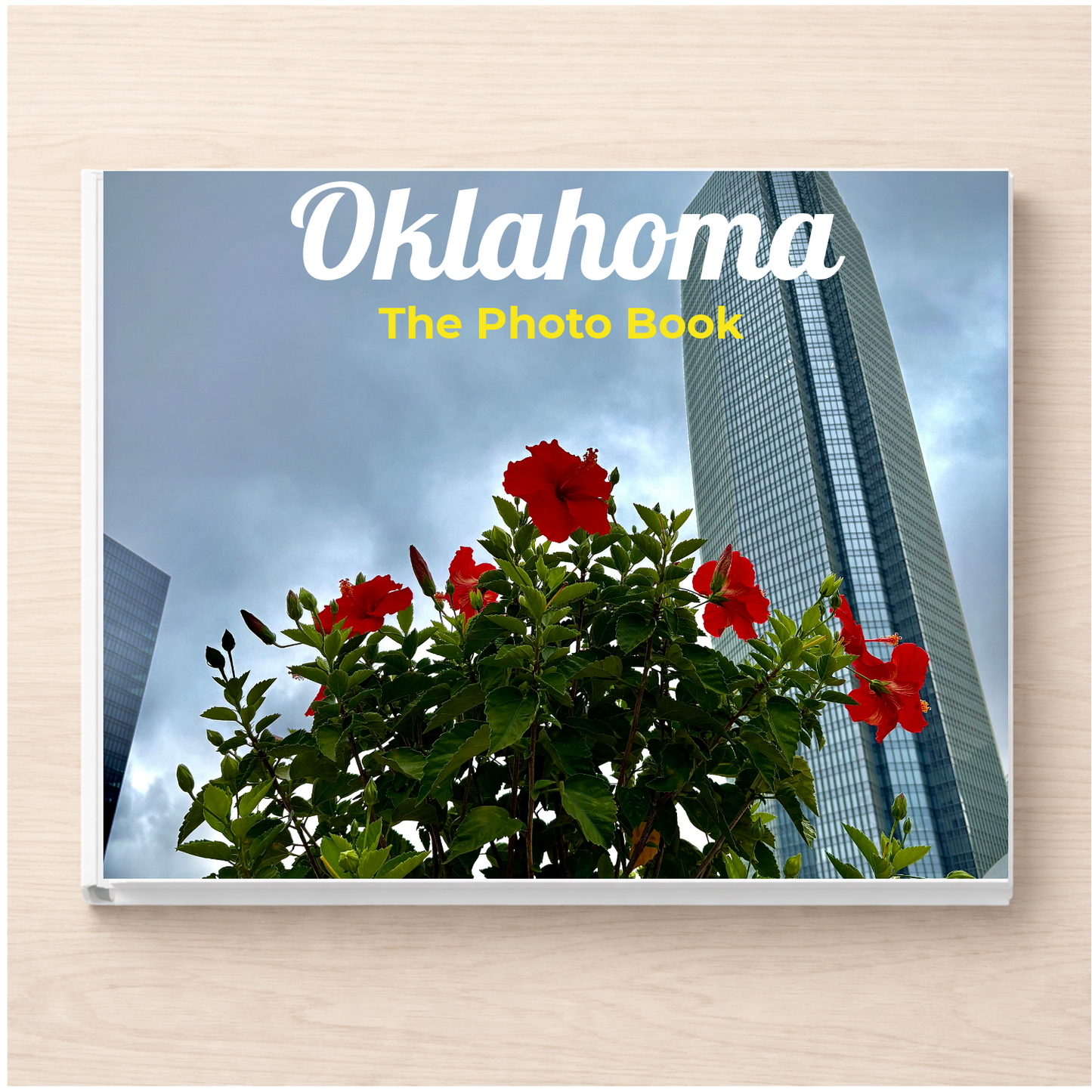 Oklahoma: The Photo Book