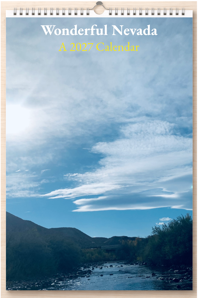 Wonderful Nevada: A 2027 Calendar