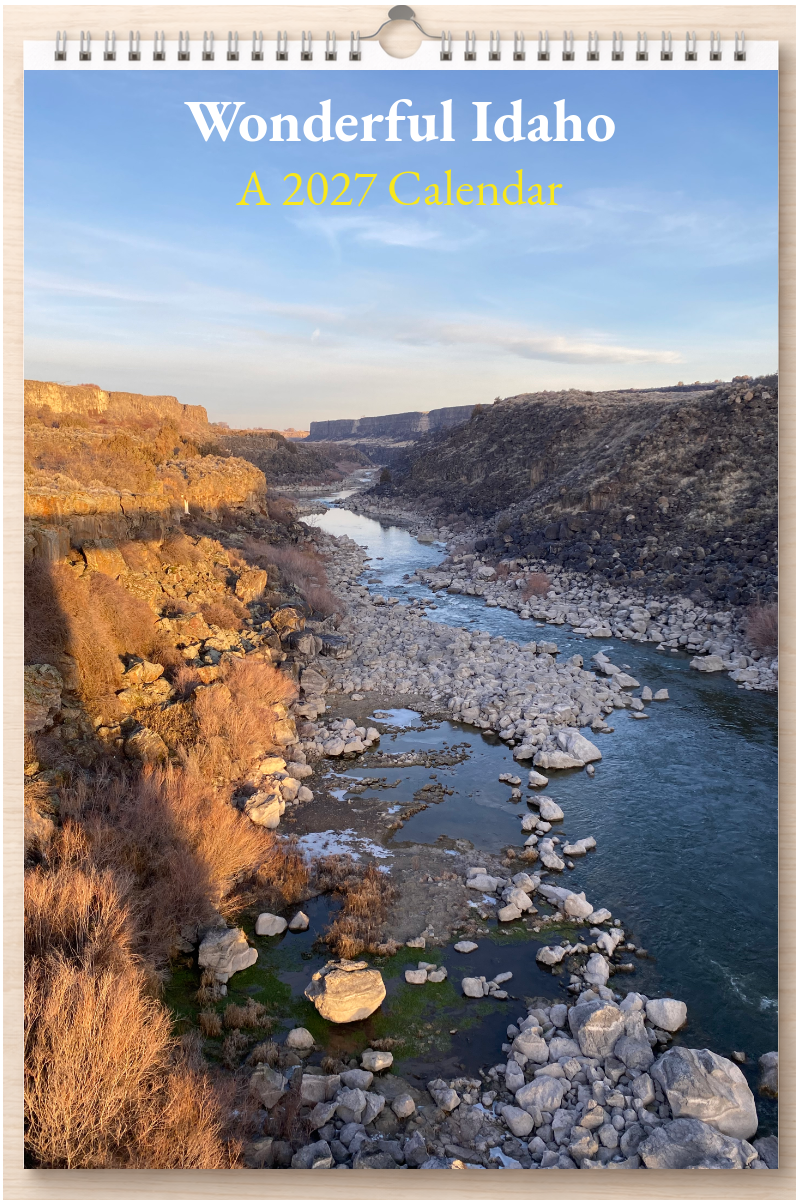 Wonderful Idaho: A 2027 Calendar