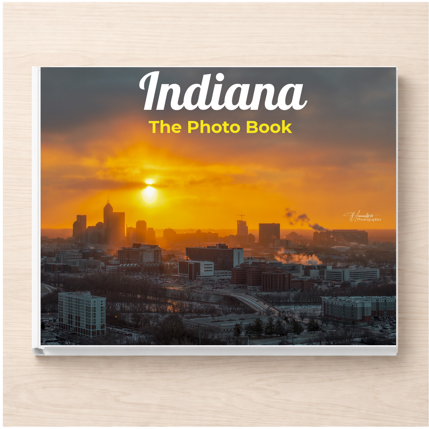 Indiana: The Photo Book