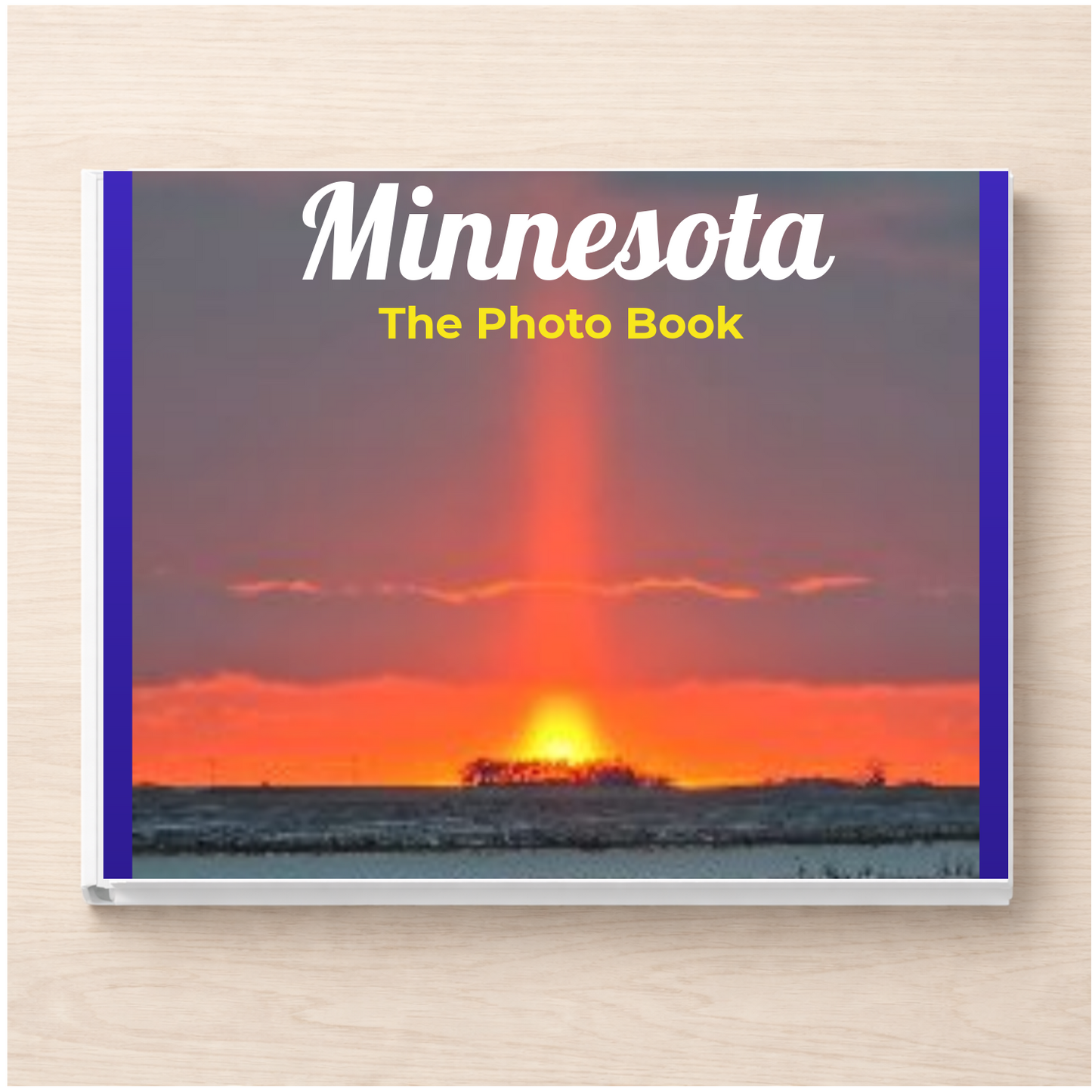 Minnesota: The Photo Book