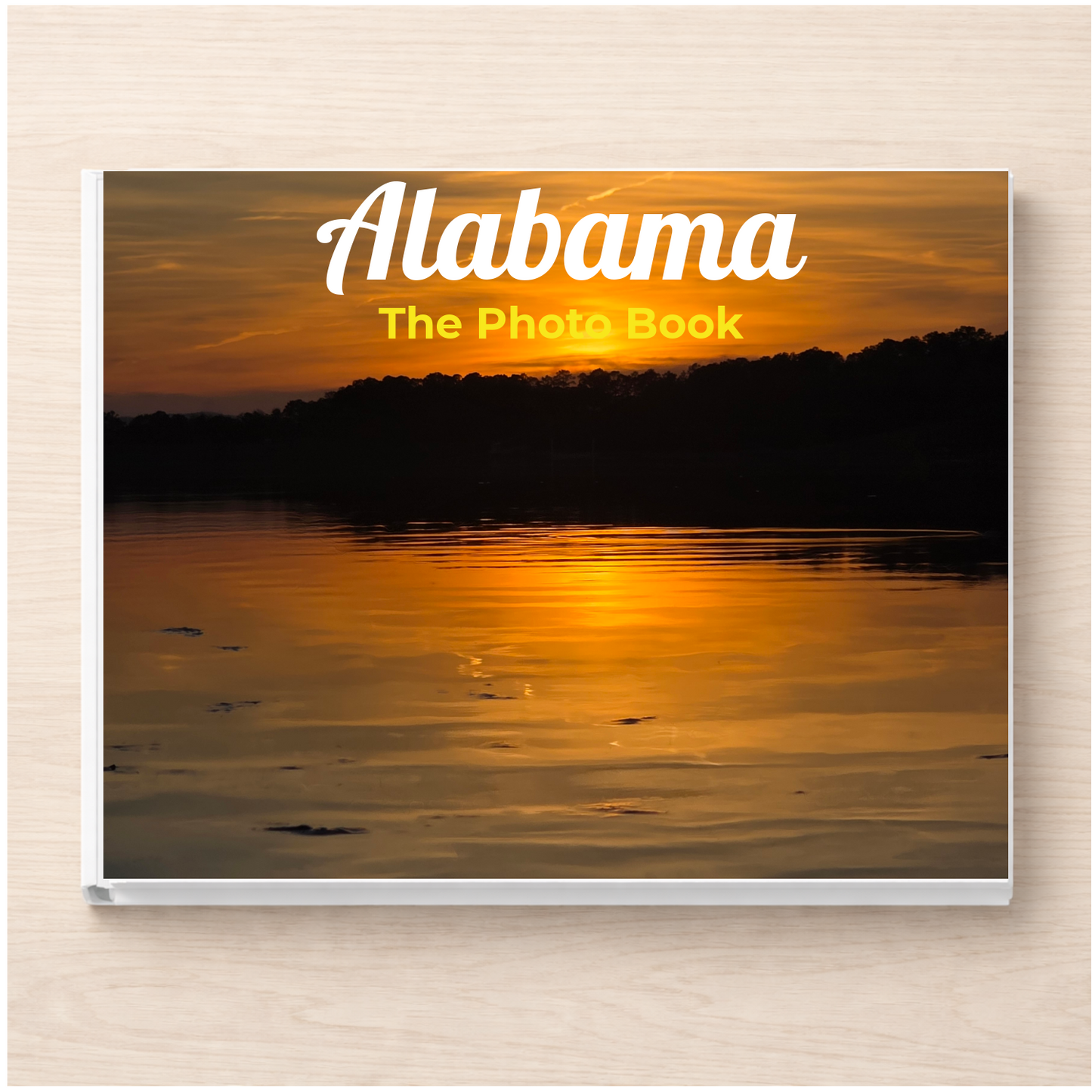 Alabama: The Photo Book