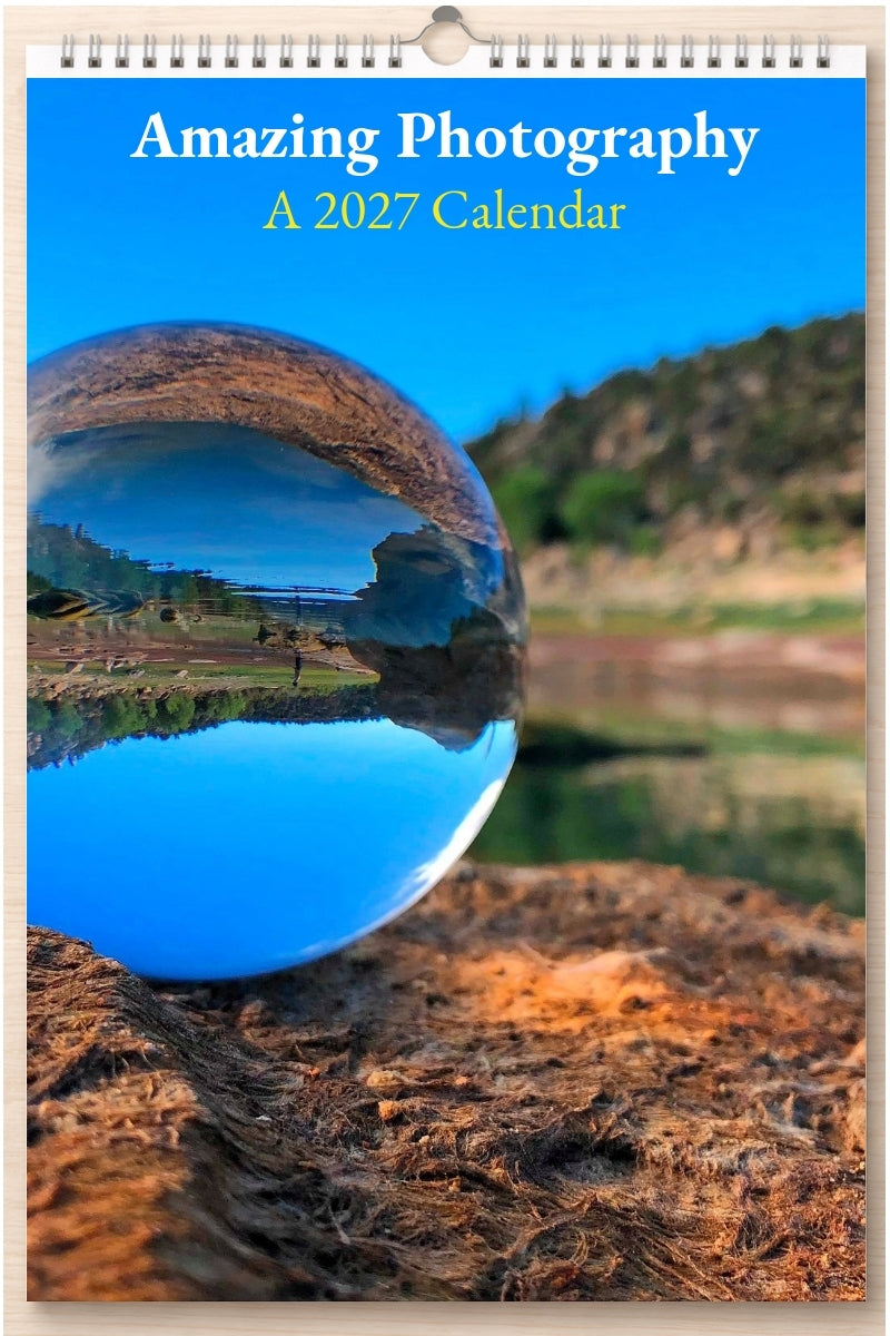 Amazing Photography: A 2027 Calendar