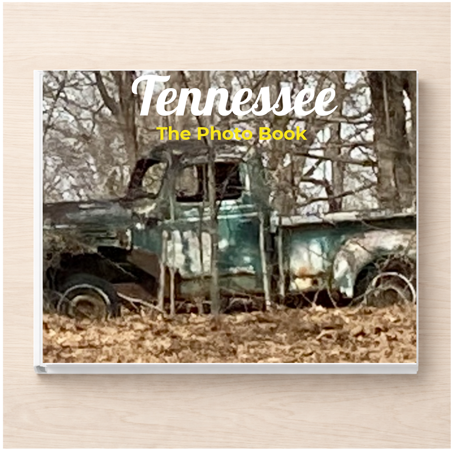 Tennessee: The Photo Book