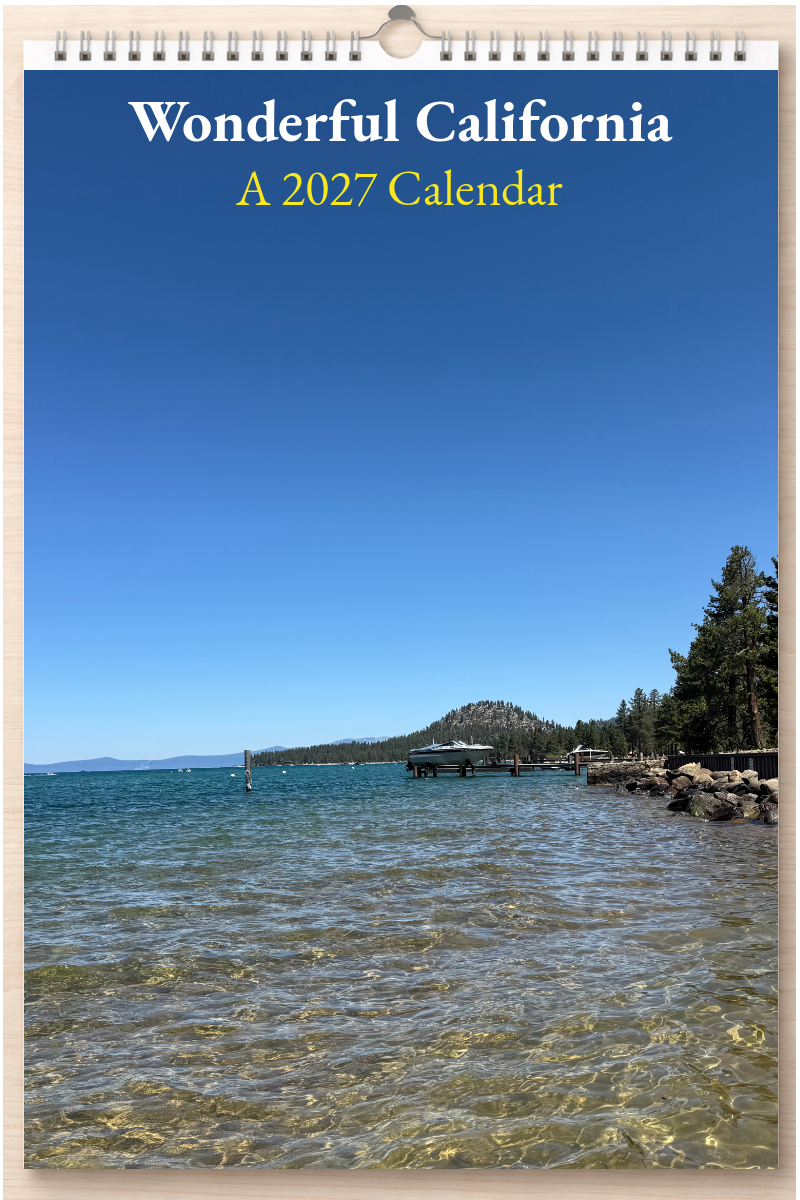 Wonderful California: A 2027 Calendar