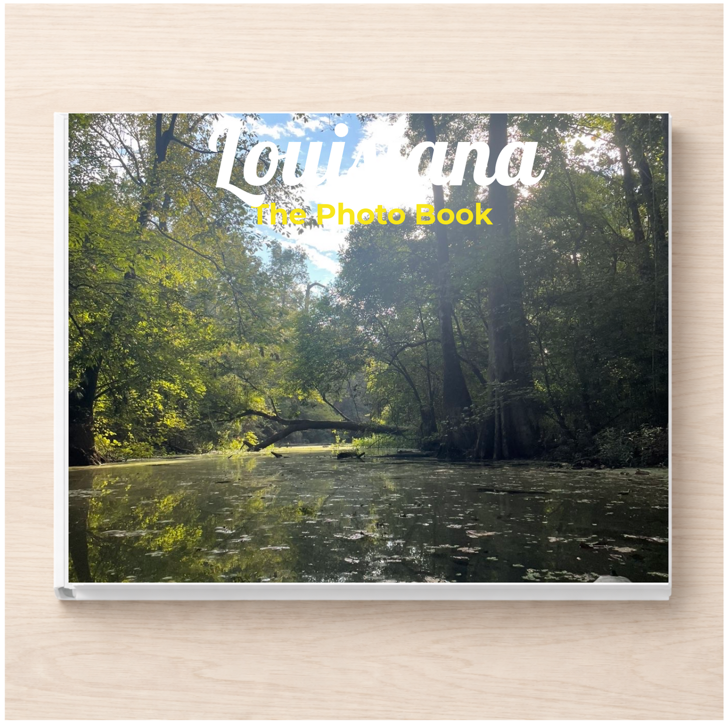 Louisiana: The Photo Book