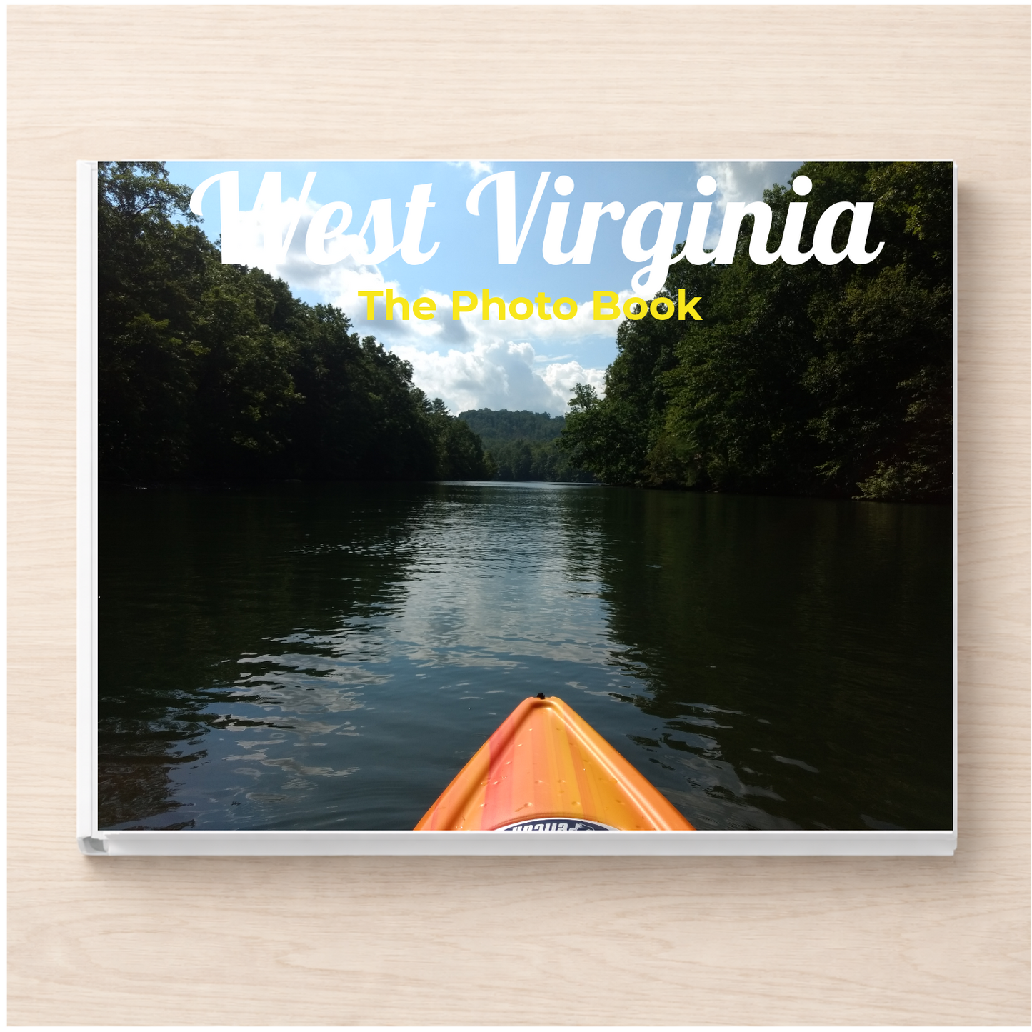 West Virginia: The Photo Book