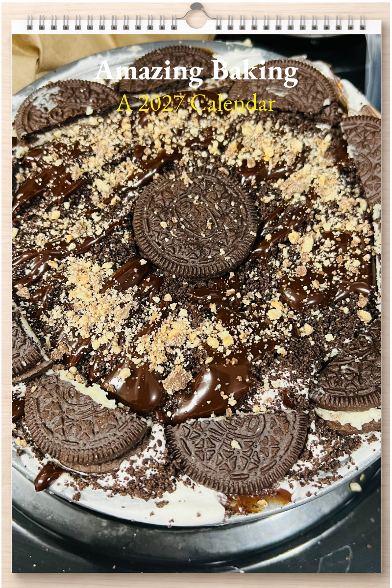 Amazing Baking: A 2027 Calendar