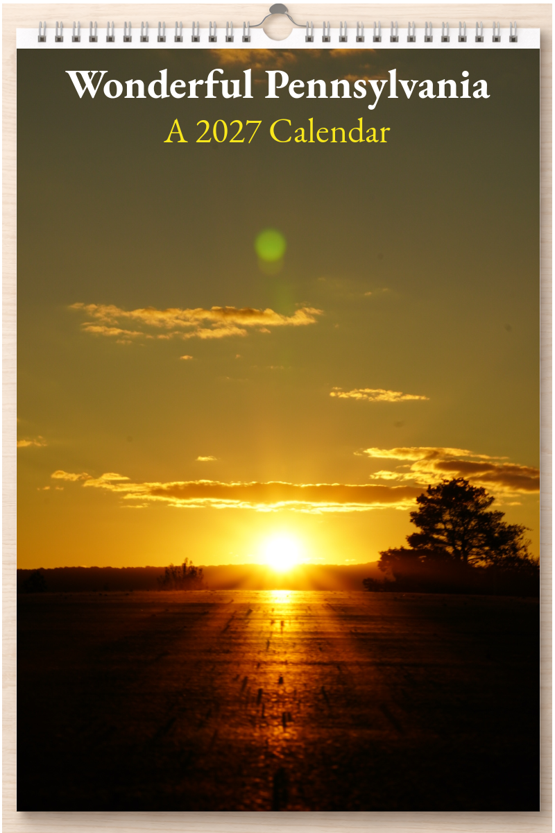 Wonderful Pennsylvania: A 2027 Calendar