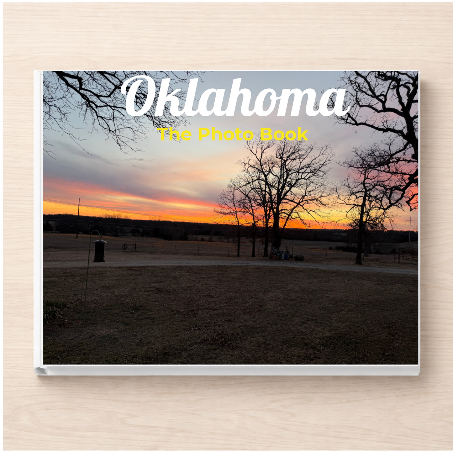 Oklahoma: The Photo Book
