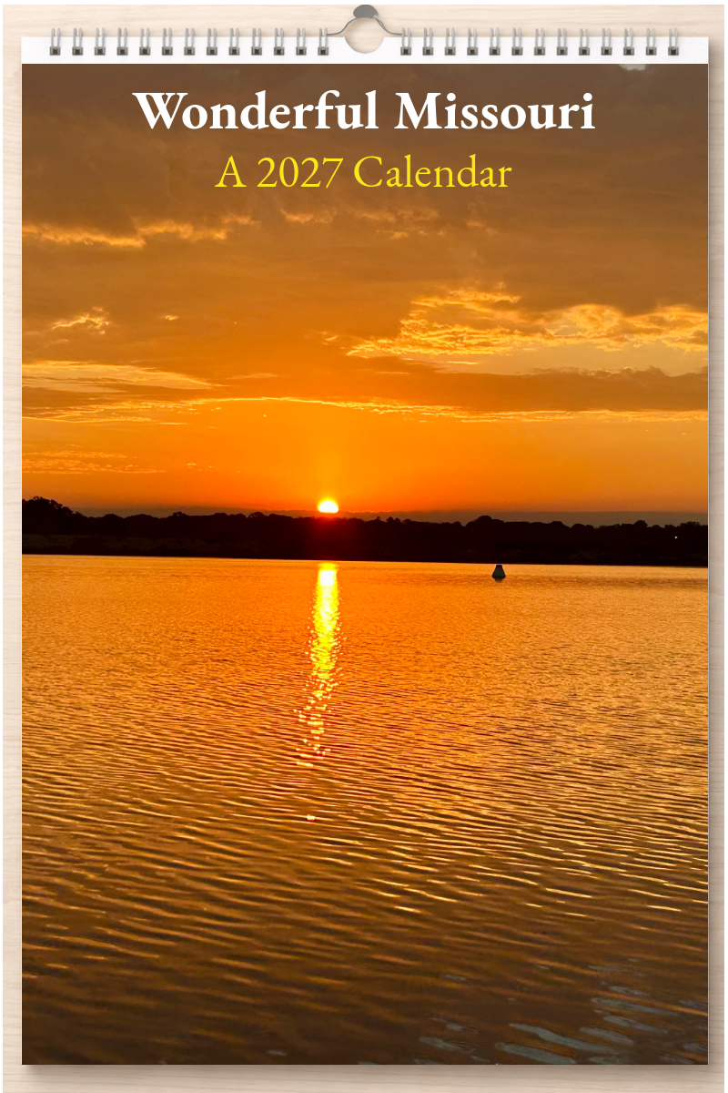 Wonderful Missouri: A 2027 Calendar