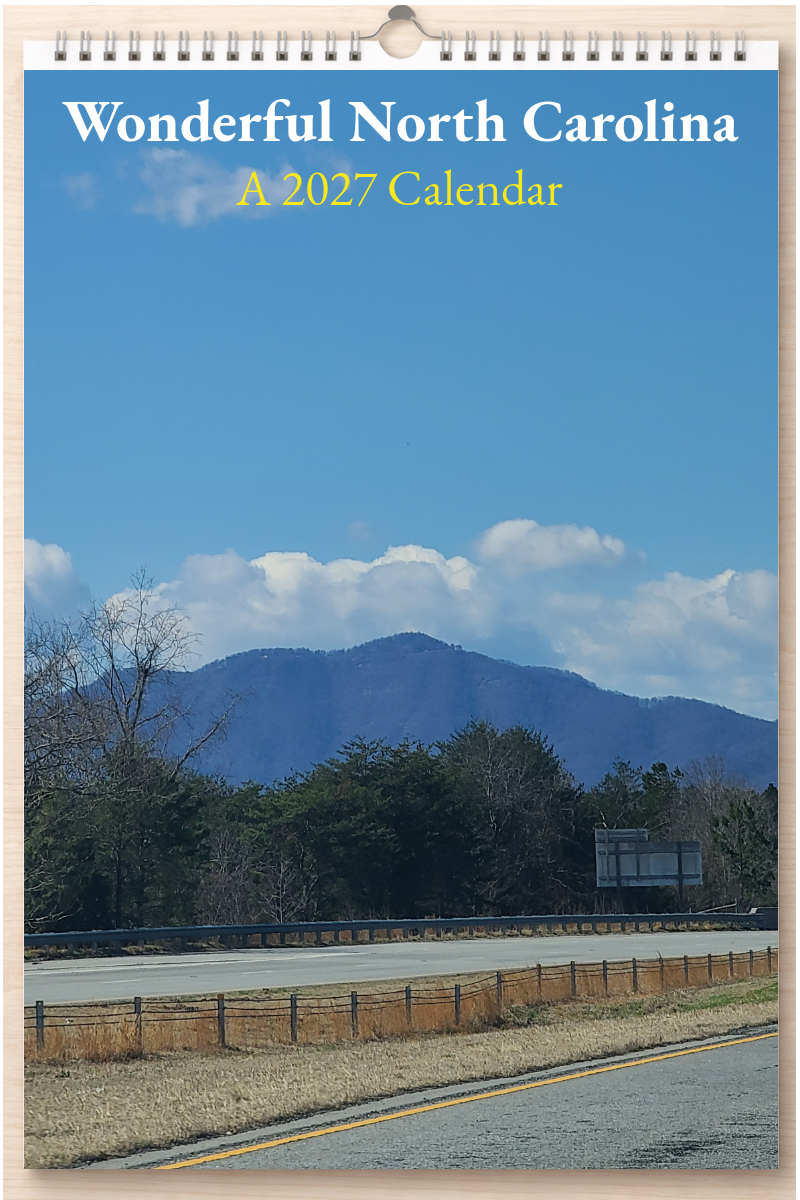 Wonderful North Carolina: A 2027 Calendar