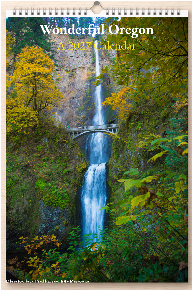 Wonderful Oregon: A 2027 Calendar