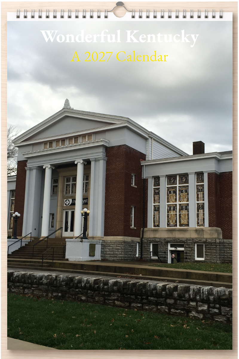 Wonderful Kentucky: A 2027 Calendar