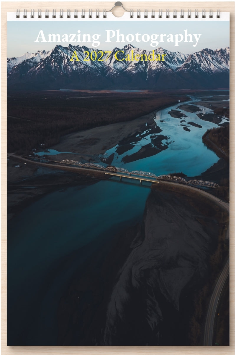 Amazing Photography: A 2027 Calendar