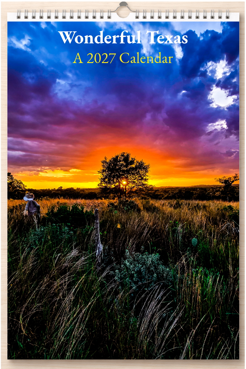 Wonderful Texas: A 2027 Calendar