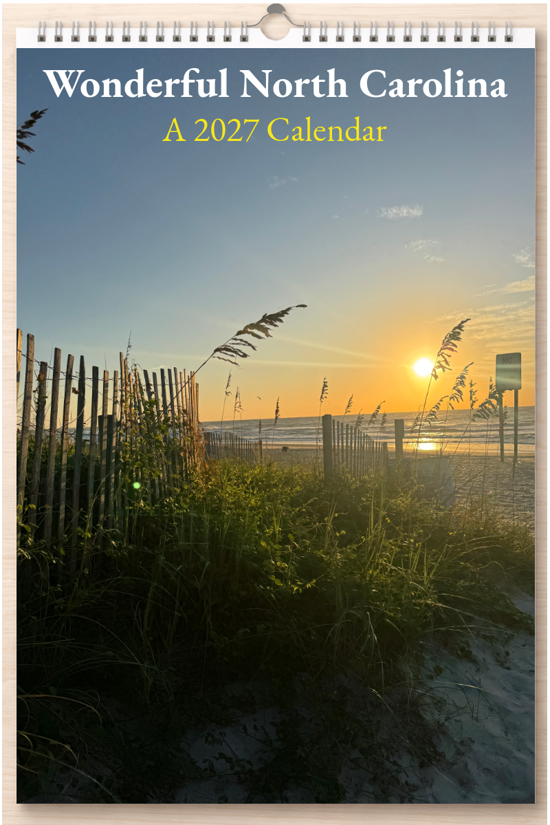 Wonderful North Carolina: A 2027 Calendar