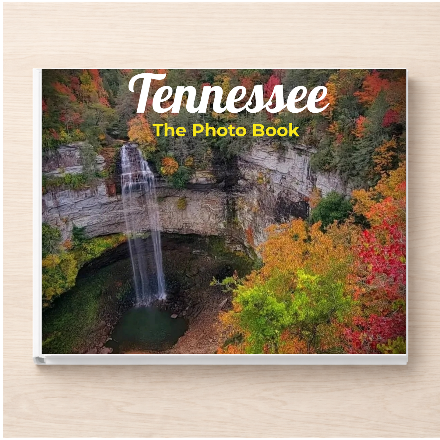 Tennessee: The Photo Book
