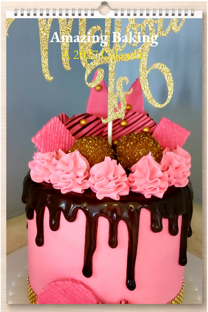 Amazing Baking: A 2027 Calendar