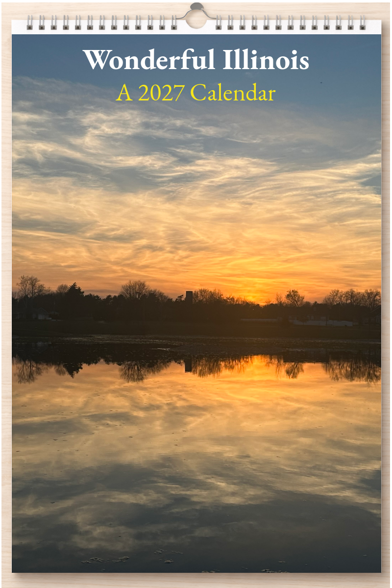 Wonderful Illinois: A 2027 Calendar