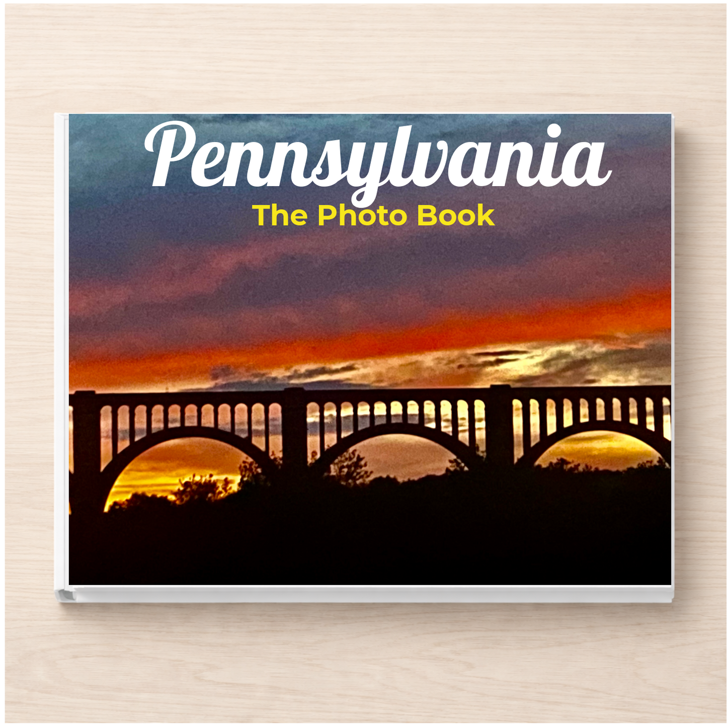 Pennsylvania: The Photo Book