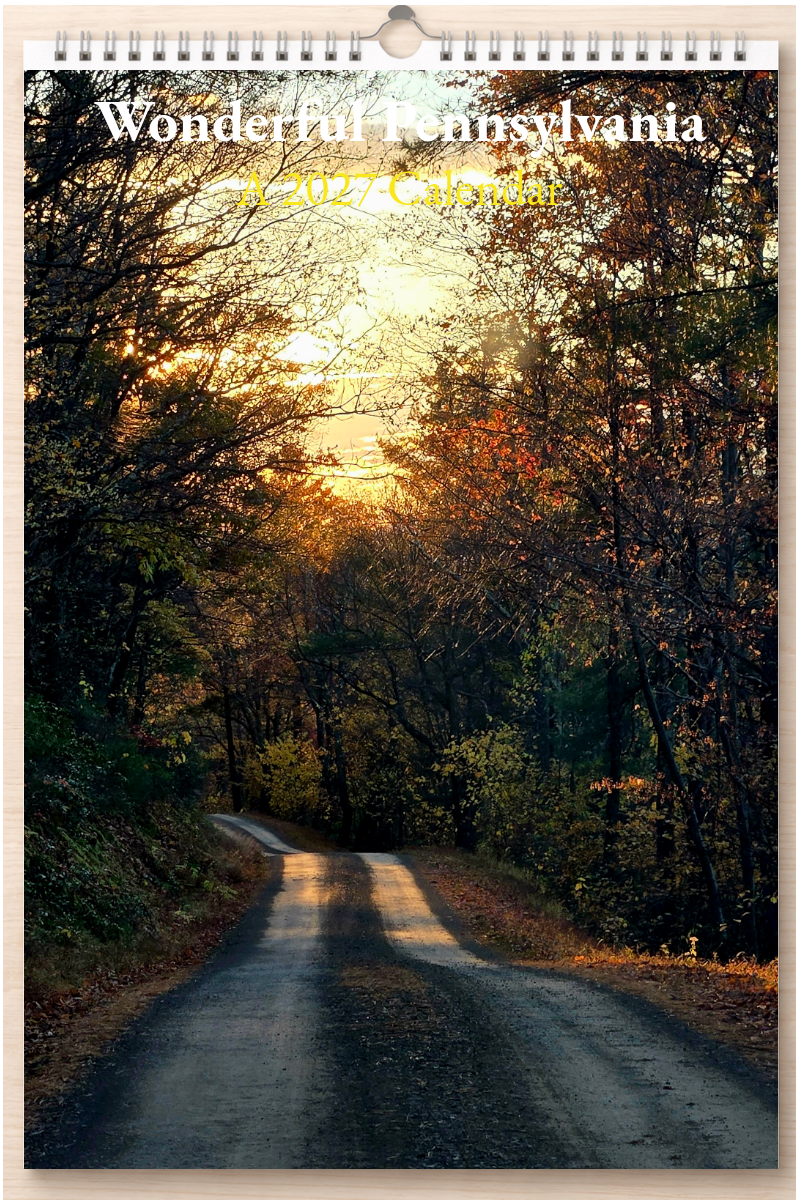 Wonderful Pennsylvania: A 2027 Calendar