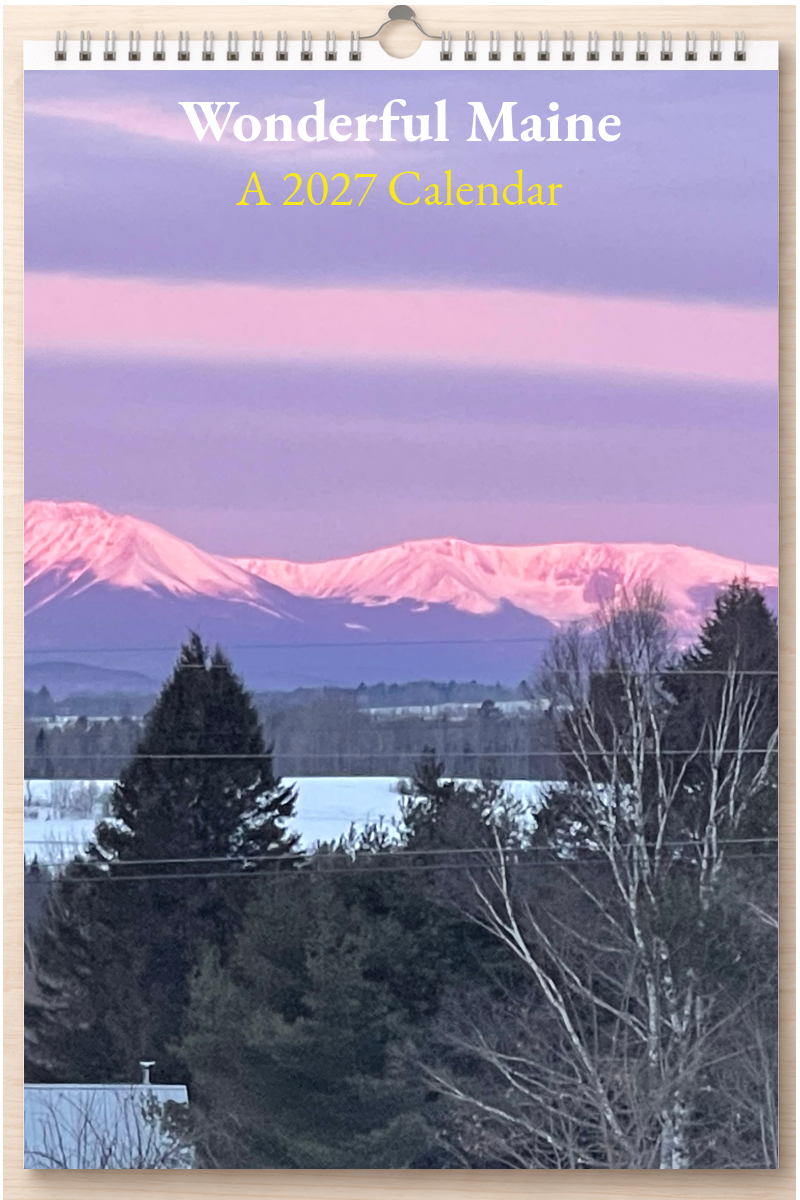 Wonderful Maine: A 2027 Calendar