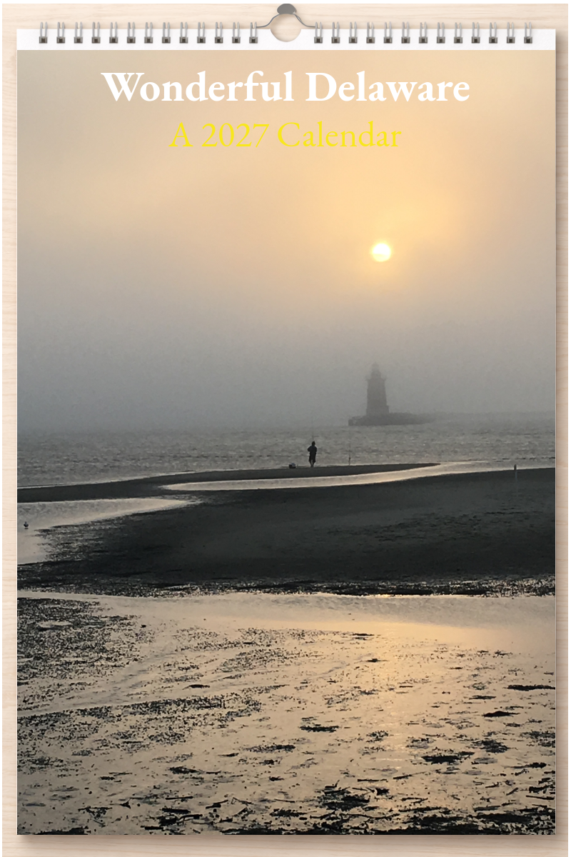 Wonderful Delaware: A 2027 Calendar
