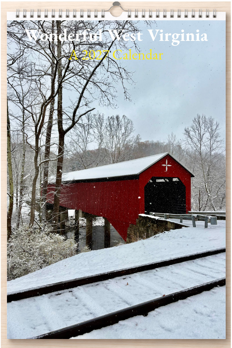 Wonderful West Virginia: A 2027 Calendar