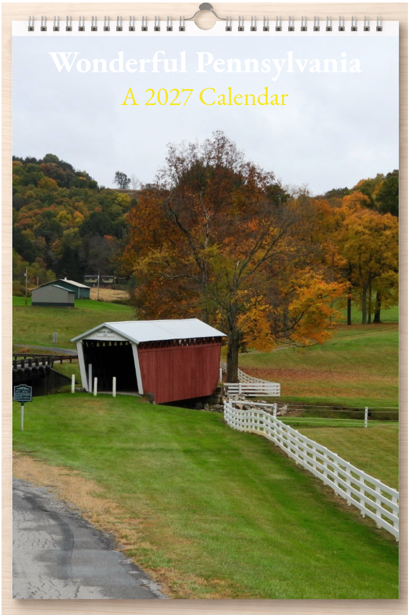 Wonderful Pennsylvania: A 2027 Calendar