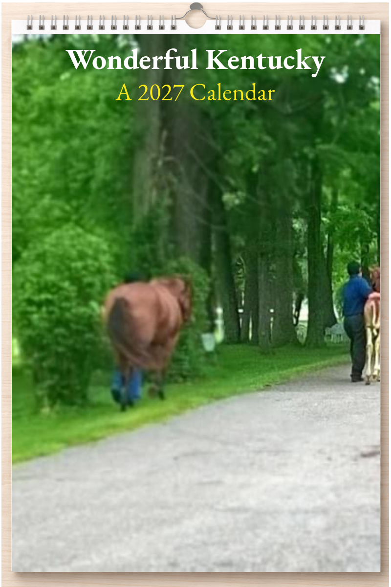 Wonderful Kentucky: A 2027 Calendar