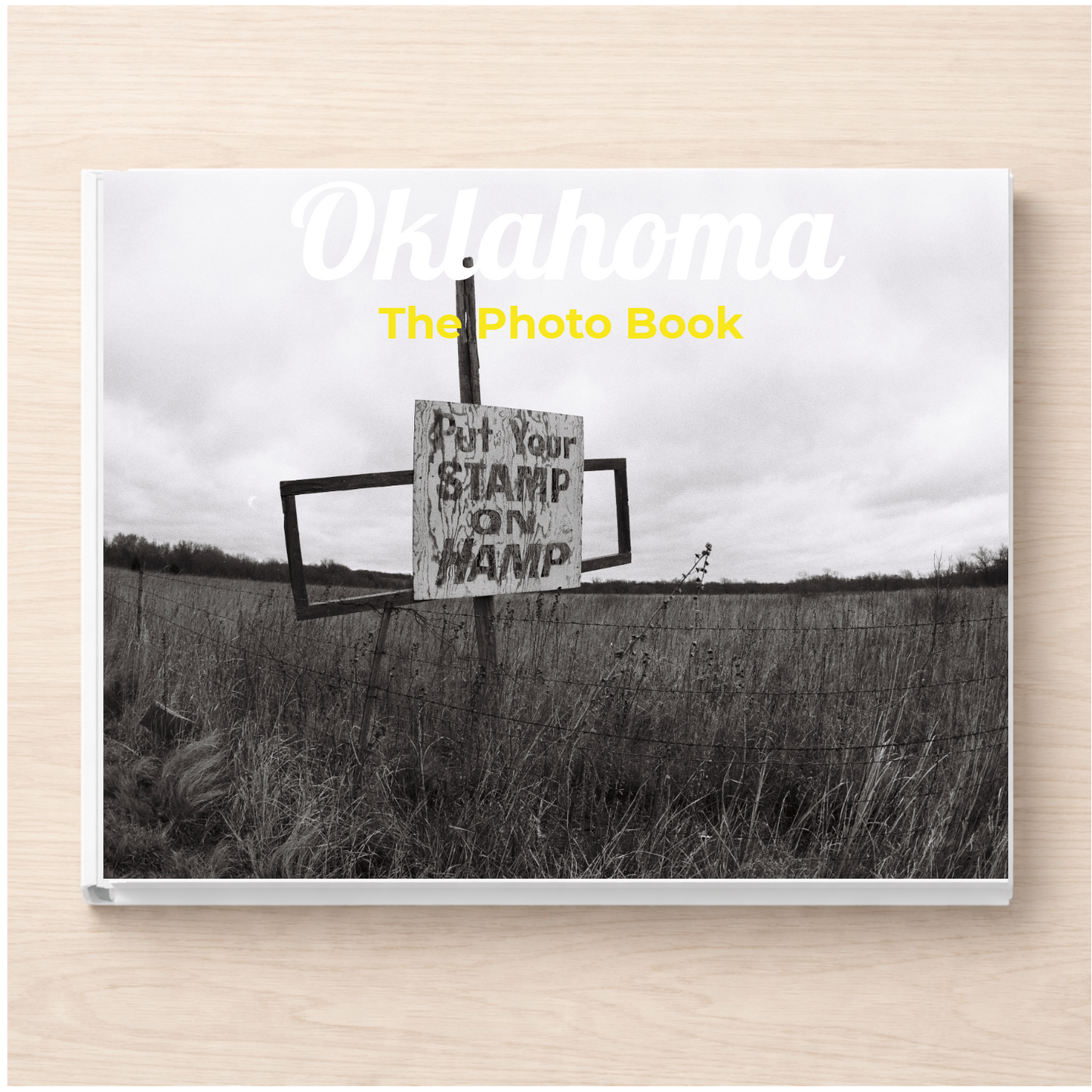 Oklahoma: The Photo Book
