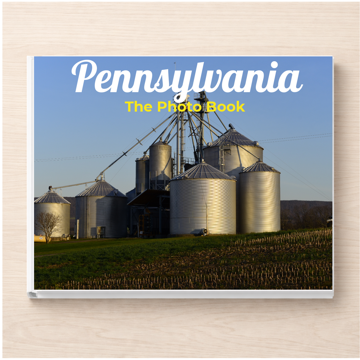 Pennsylvania: The Photo Book