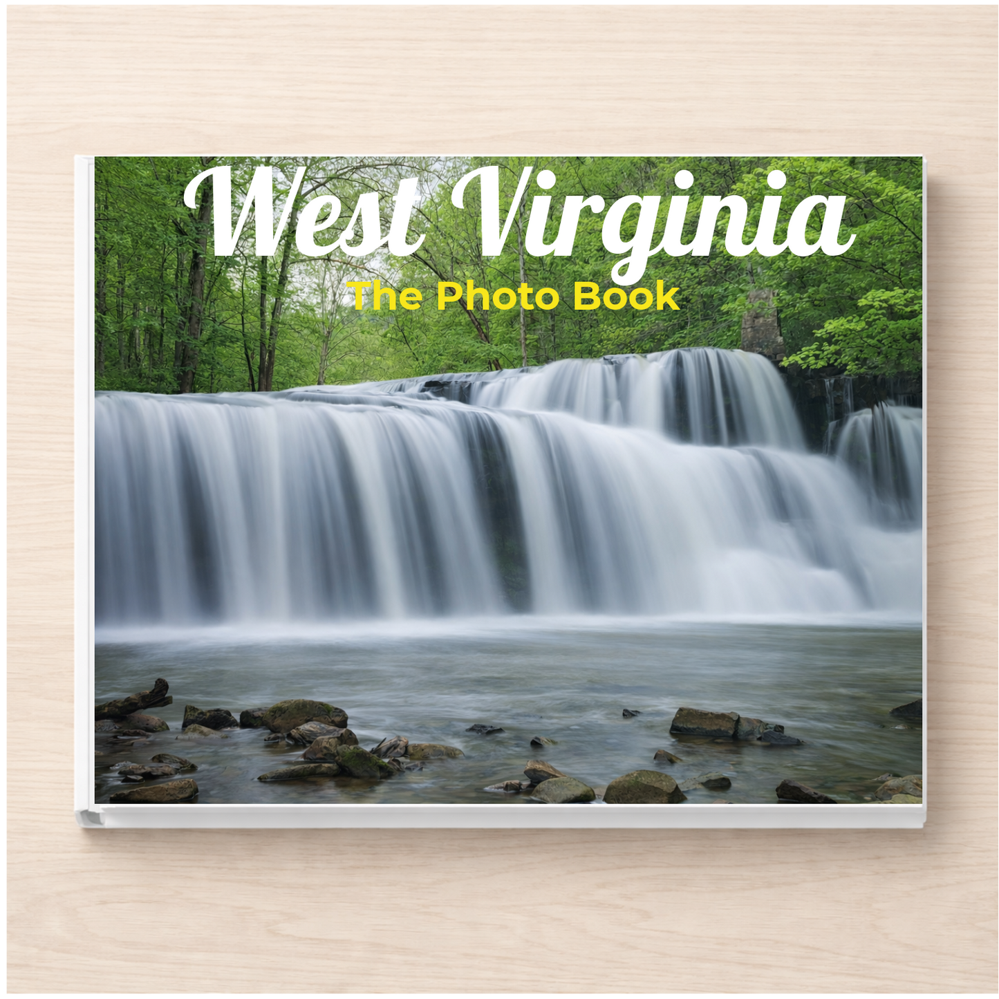 West Virginia: The Photo Book