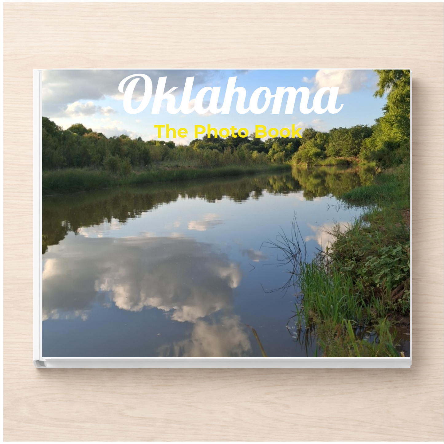 Oklahoma: The Photo Book
