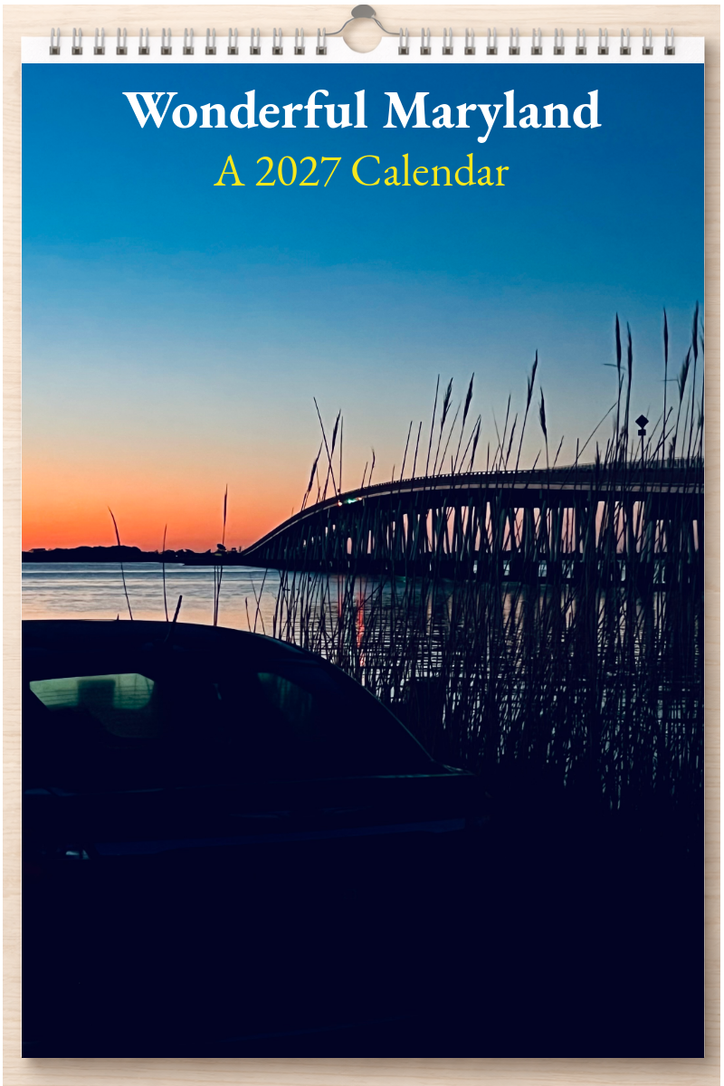 Wonderful Maryland: A 2027 Calendar