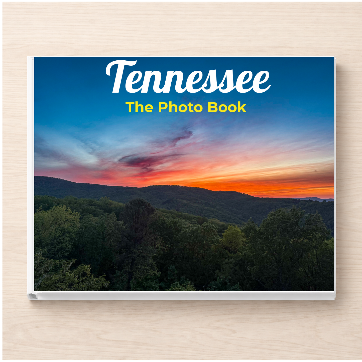 Tennessee: The Photo Book