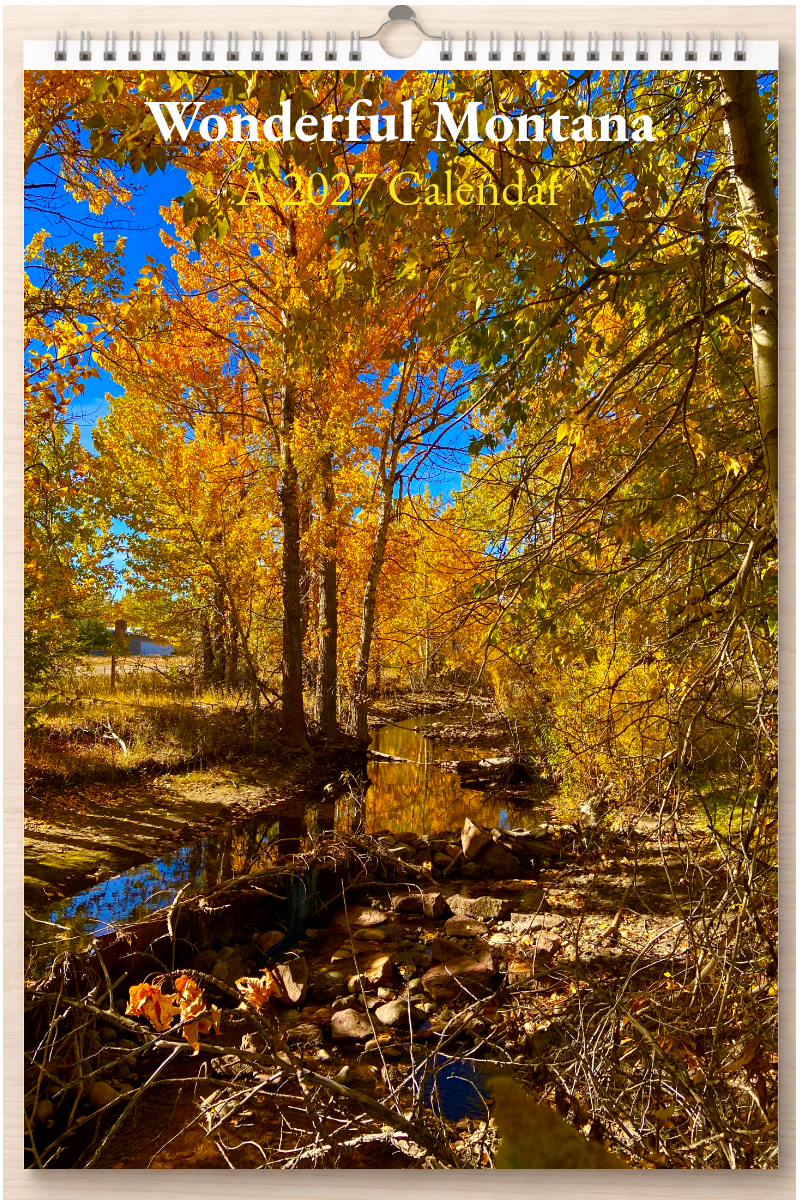 Wonderful Montana: A 2027 Calendar
