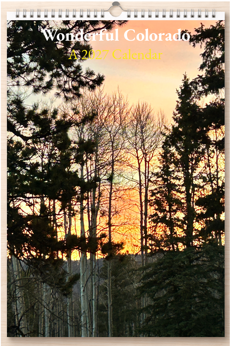 Wonderful Colorado: A 2027 Calendar