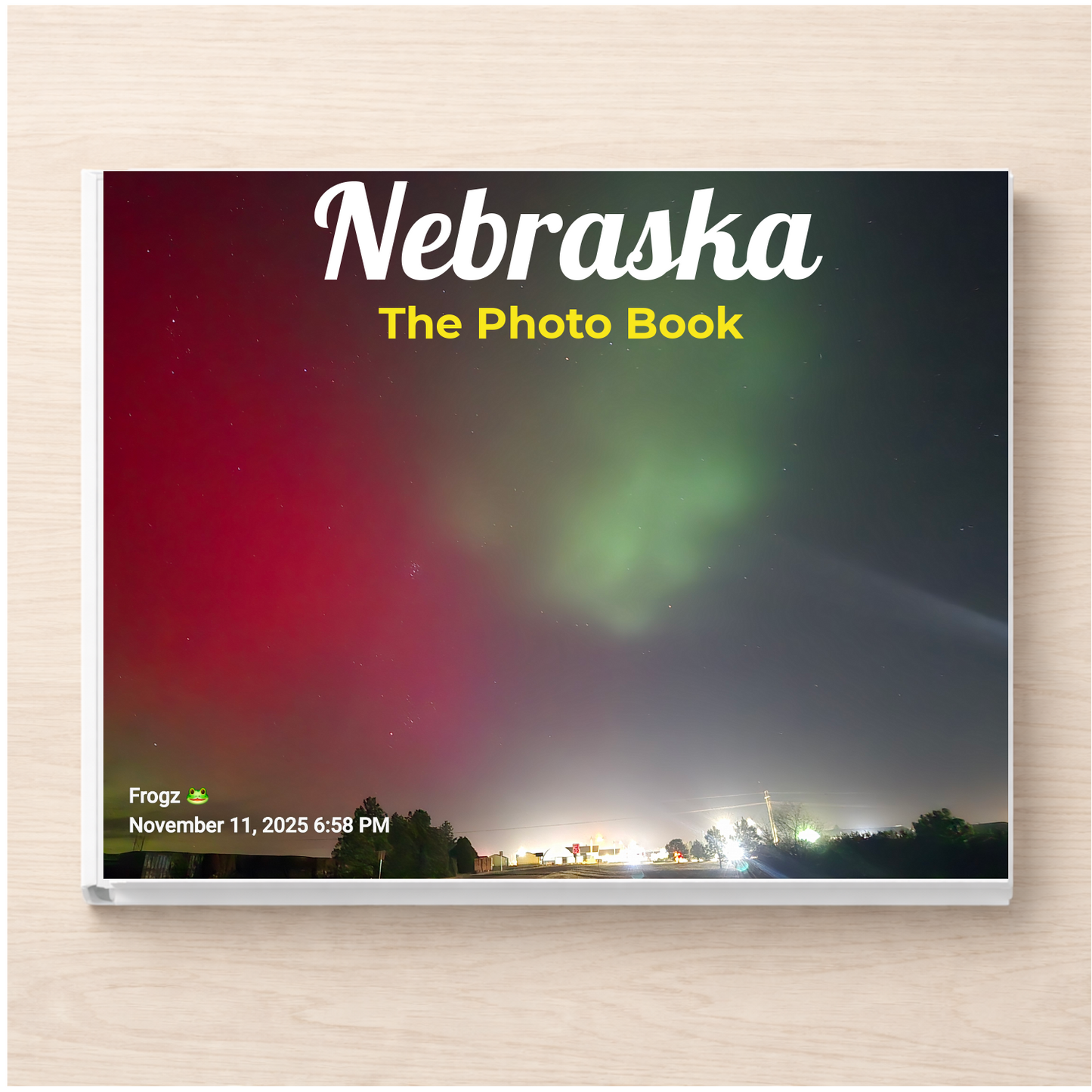 Nebraska: The Photo Book
