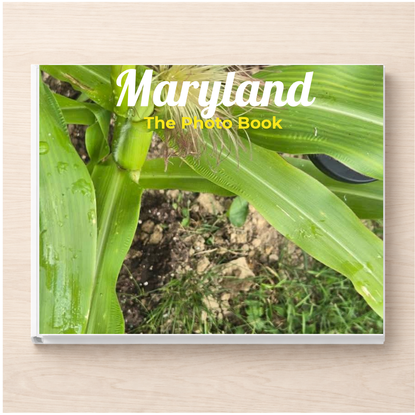 Maryland: The Photo Book