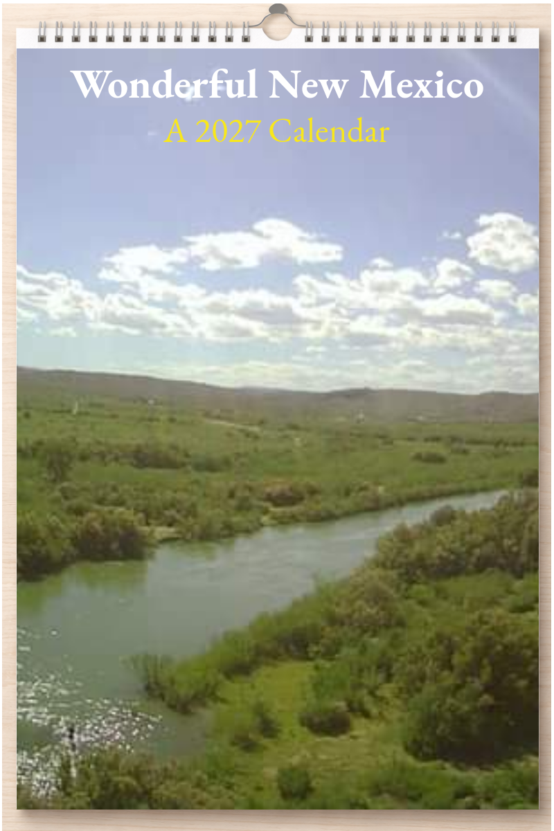 Wonderful New Mexico: A 2027 Calendar