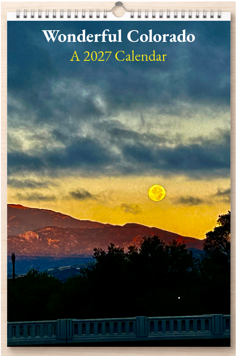 Wonderful Colorado: A 2027 Calendar