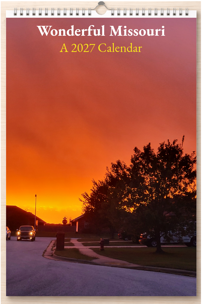 Wonderful Missouri: A 2027 Calendar
